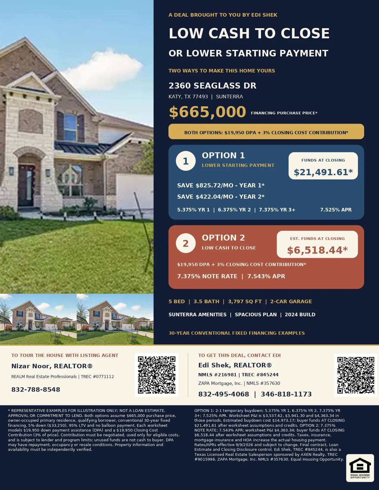 Buy This $665,000 Sunterra Home with $39,900 in Assistance and Contributions—Only $6,518.44 Estimated Net Out of Pocket! Flyer